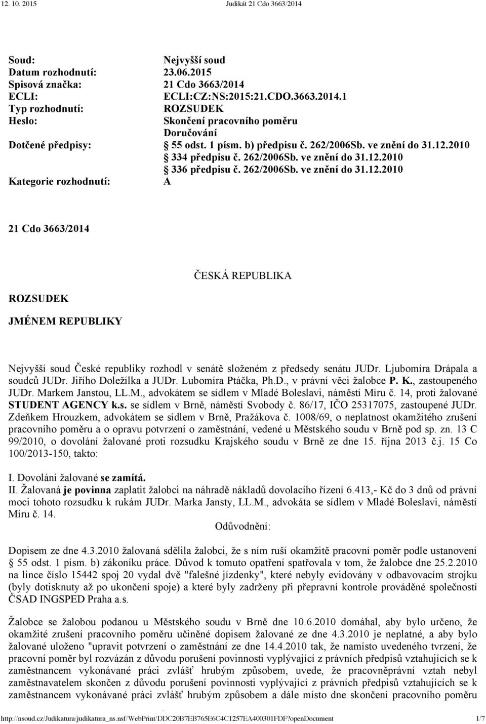 2010 334 předpisu č. 262/2006Sb. ve znění do 31.12.