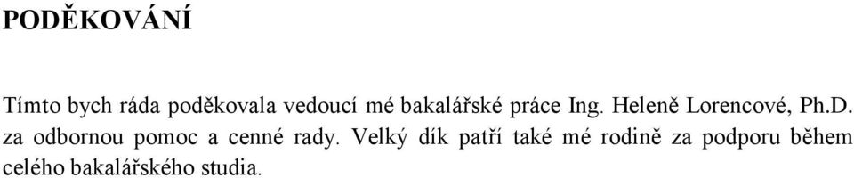 za odbornou pomoc a cenné rady.