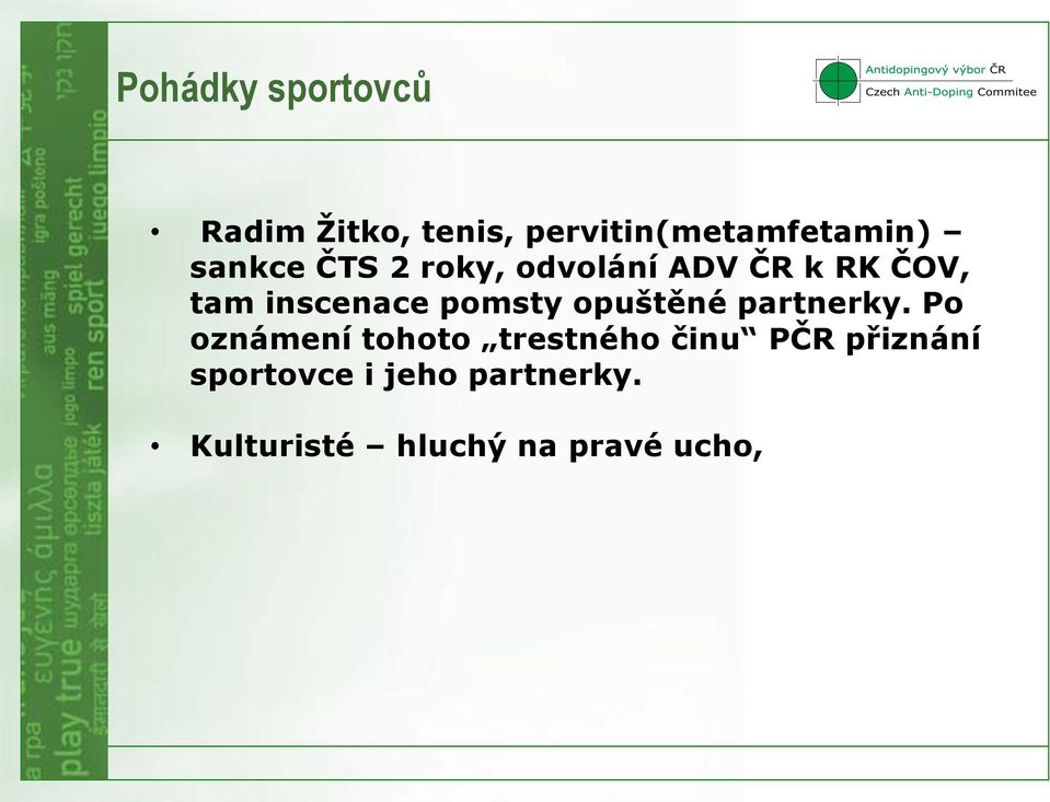 pomsty opuštěné partnerky.