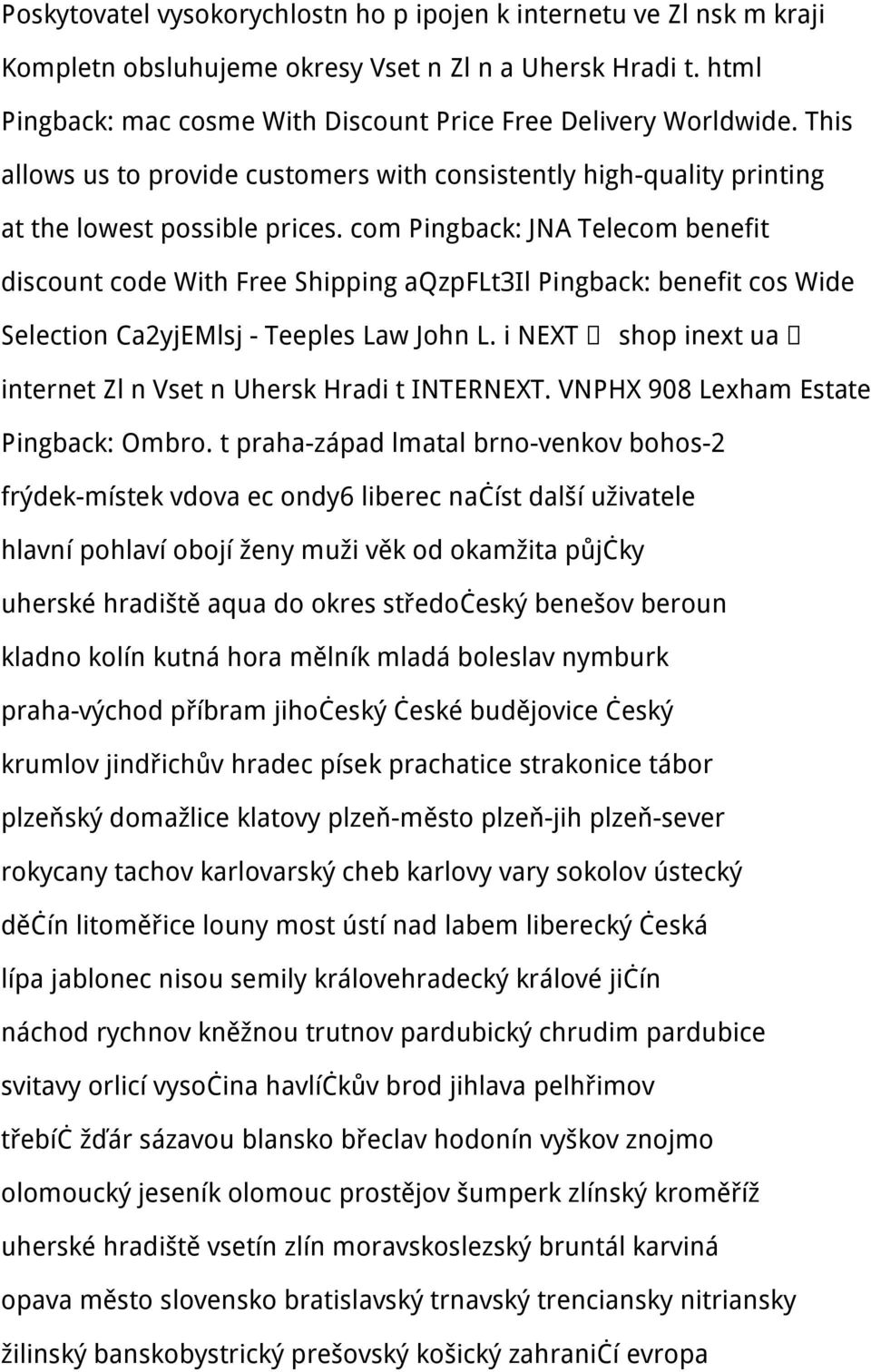 com Pingback: JNA Telecom benefit discount code With Free Shipping aqzpflt3il Pingback: benefit cos Wide Selection Ca2yjEMlsj - Teeples Law John L.