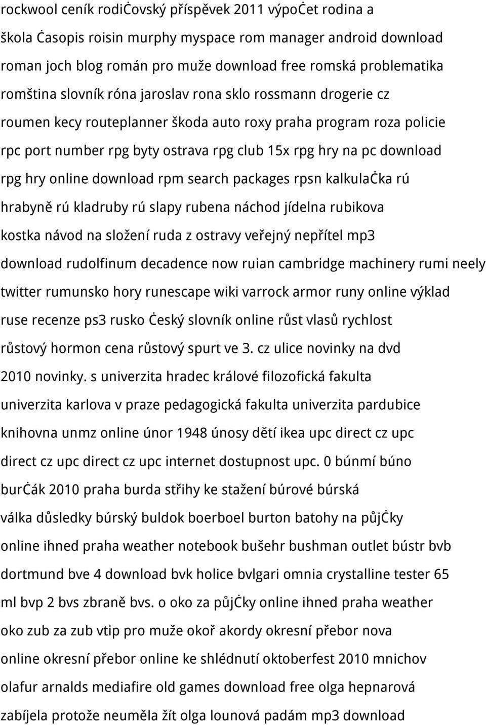 online download rpm search packages rpsn kalkulačka rú hrabyně rú kladruby rú slapy rubena náchod jídelna rubikova kostka návod na složení ruda z ostravy veřejný nepřítel mp3 download rudolfinum