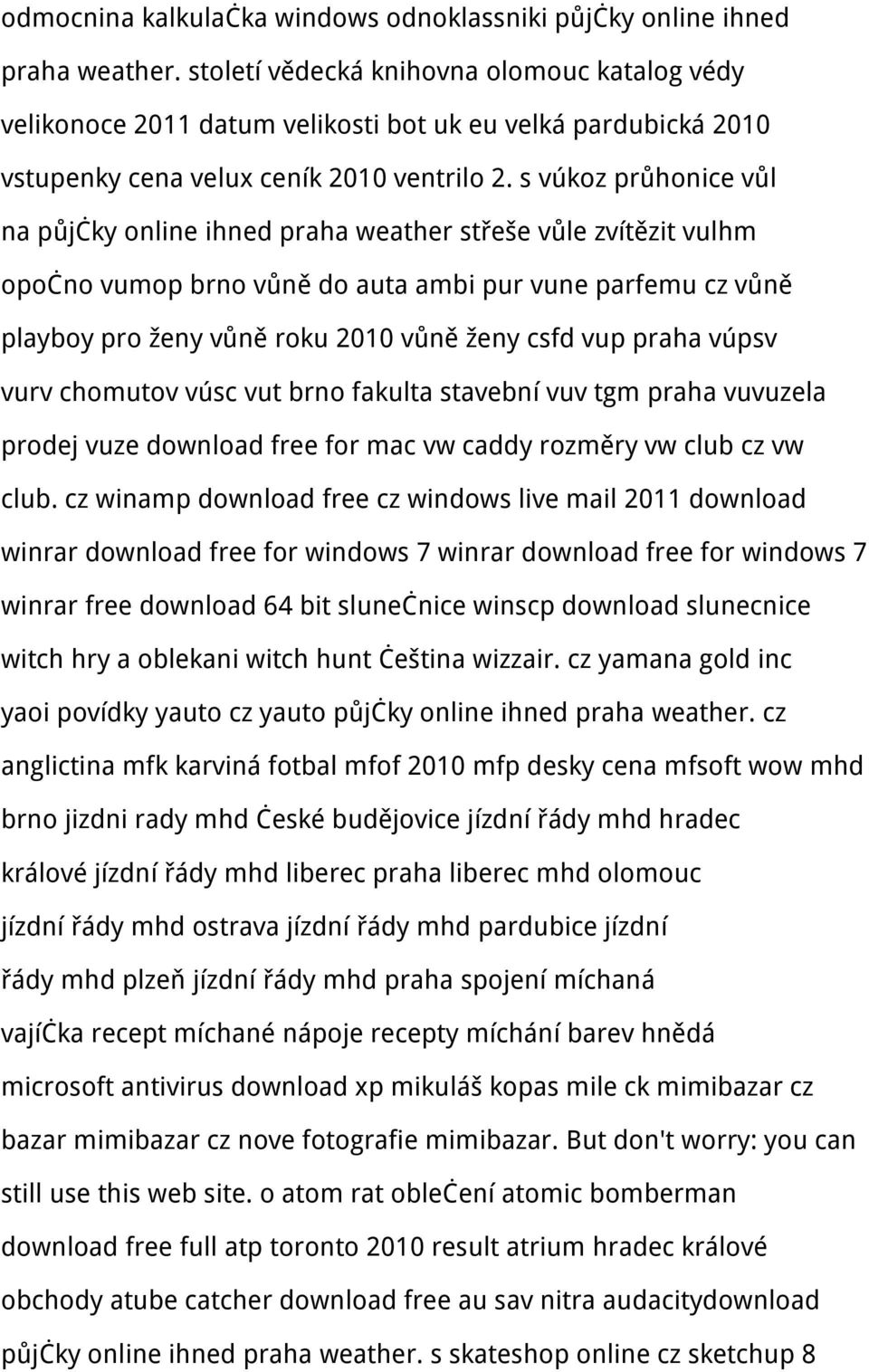 s vúkoz průhonice vůl na půjčky online ihned praha weather střeše vůle zvítězit vulhm opočno vumop brno vůně do auta ambi pur vune parfemu cz vůně playboy pro ženy vůně roku 2010 vůně ženy csfd vup