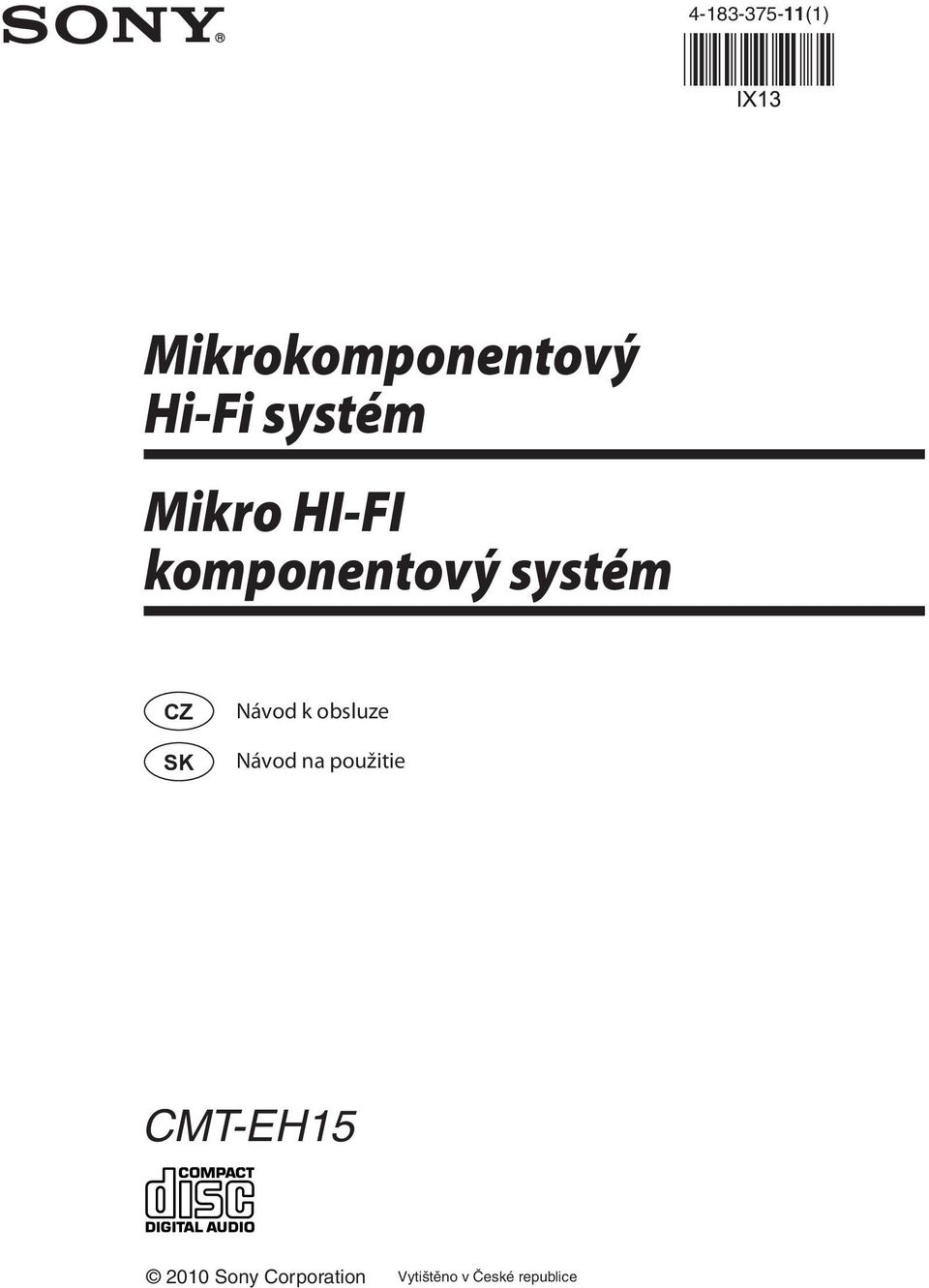 Návod k obsluze Návod na použitie CMT-EH15