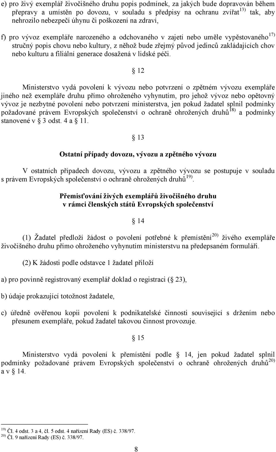 kulturu a filiální generace dosažená v lidské péči.