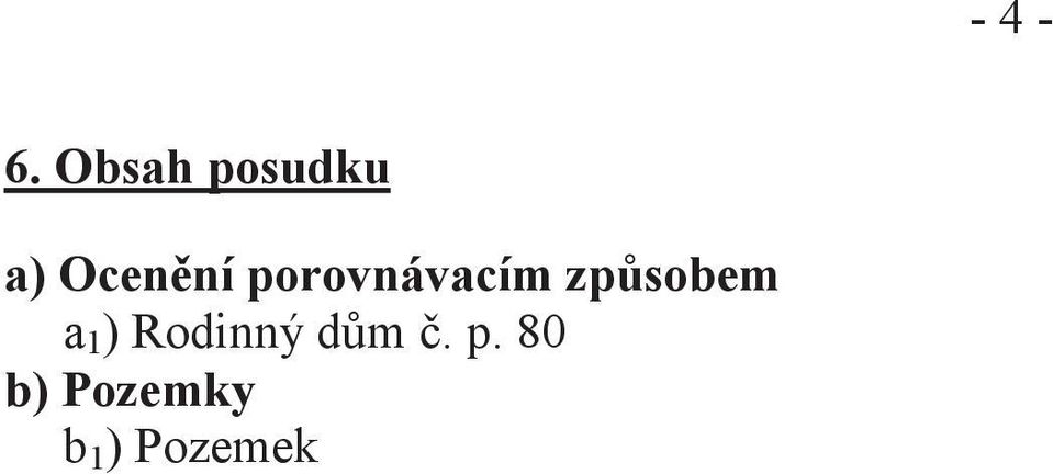 porovnávacím způsobem a 1