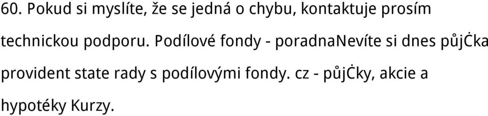 Podílové fondy - poradnanevíte si dnes půjčka