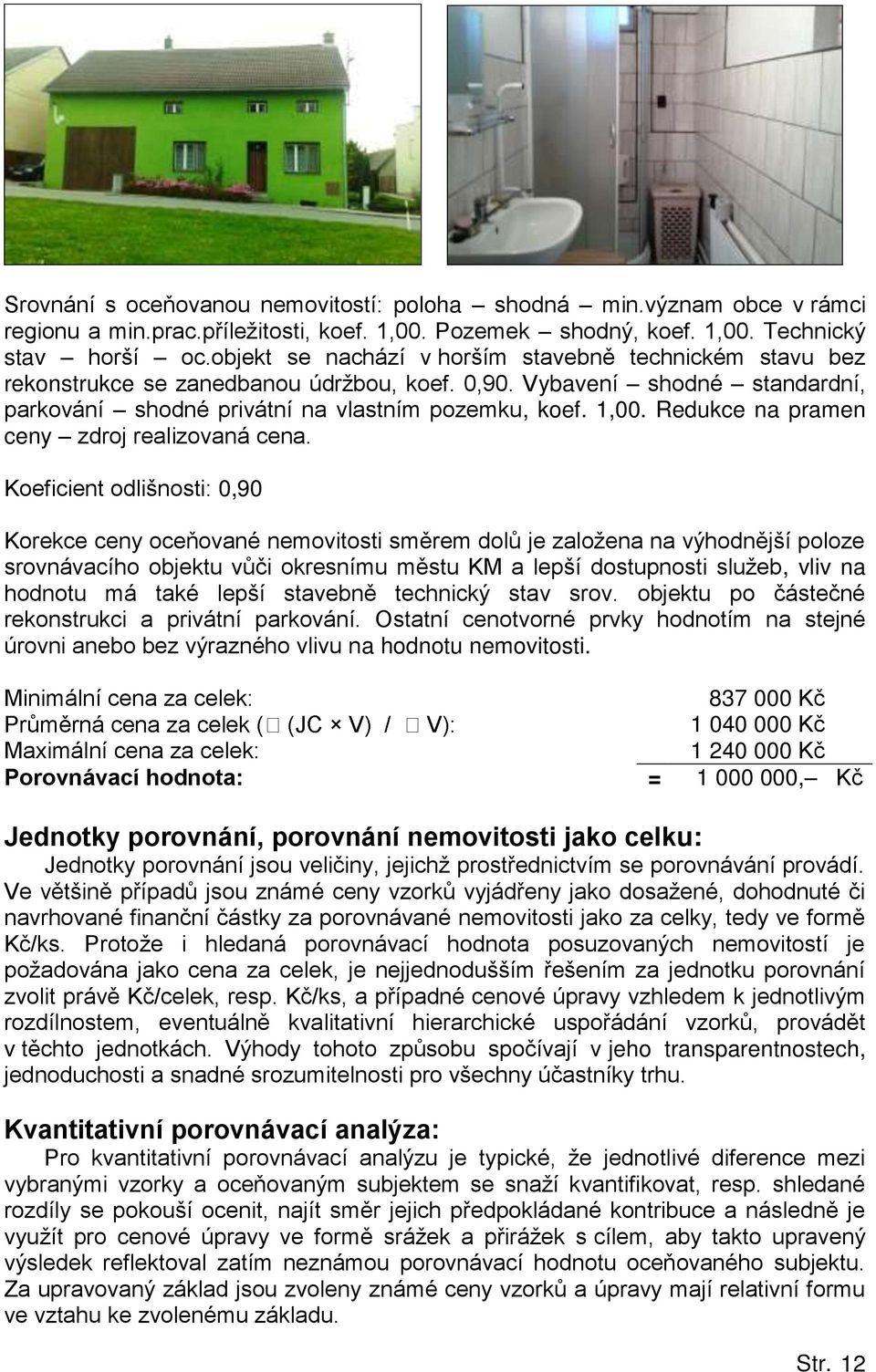 Redukce na pramen ceny zdroj realizovaná cena.