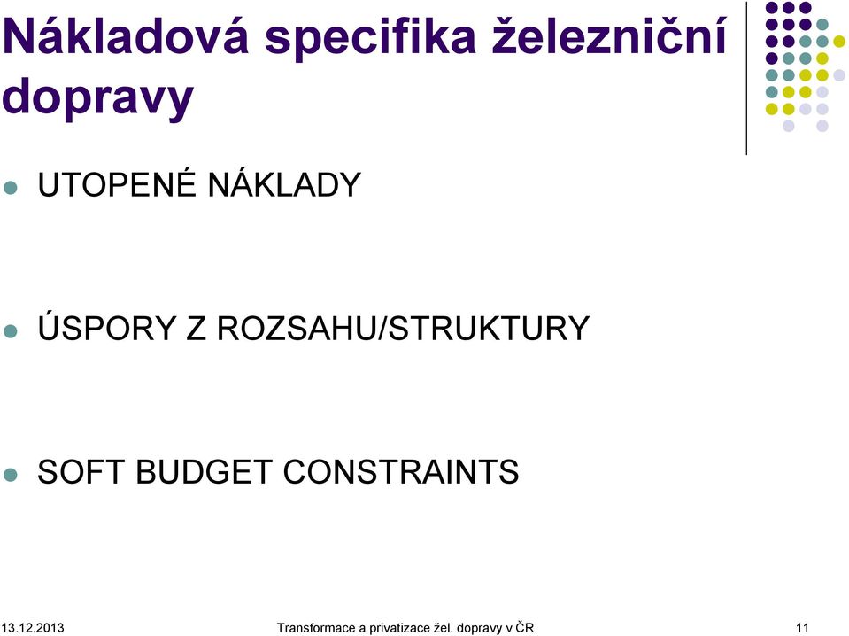 ROZSAHU/STRUKTURY SOFT BUDGET