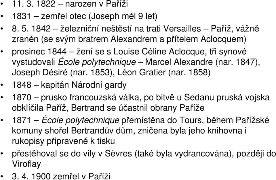 École polytechnique Marcel Alexandre (nar. 1847), Joseph Désiré (nar. 1853), Léon Gratier (nar.