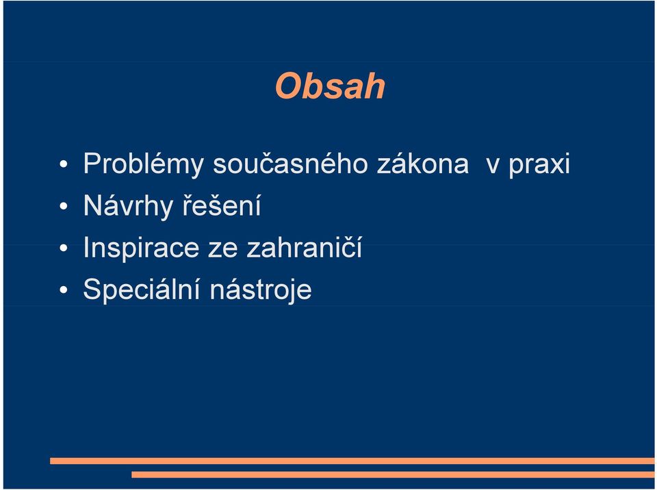 praxi Návrhy řešení