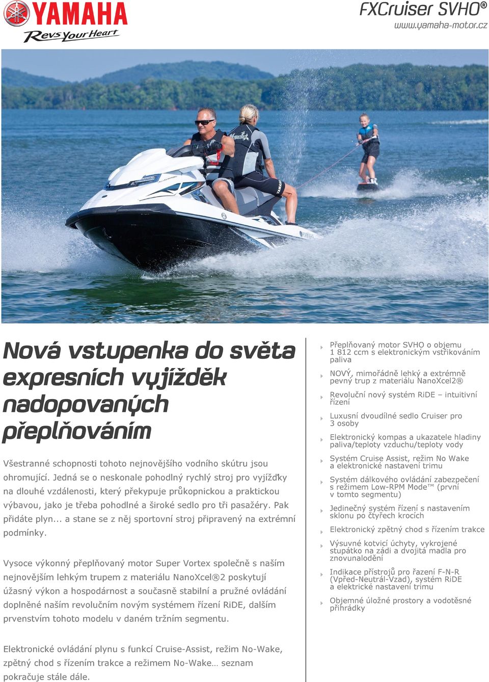 Pak přidáte plyn... a stane se z něj sportovní stroj připravený na extrémní podmínky.