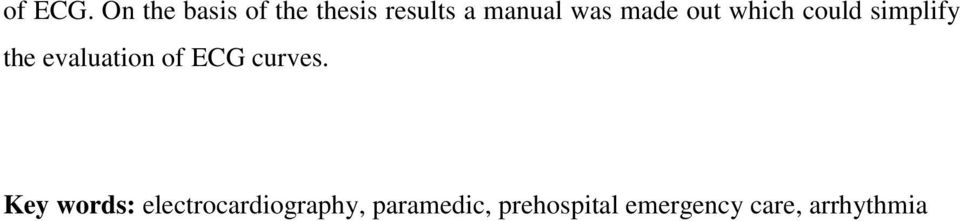 made out which could simplify the evaluation of