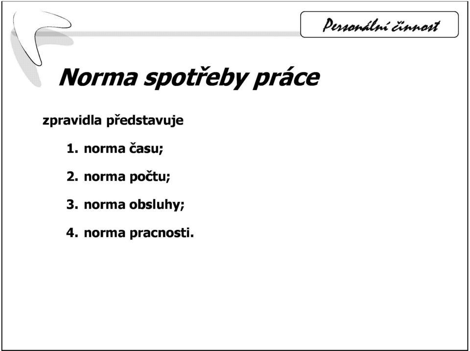 norma času; 2.