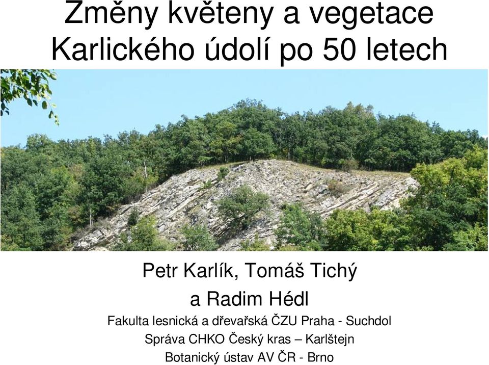 Fakulta lesnická a dřevařskáčzu Praha - Suchdol