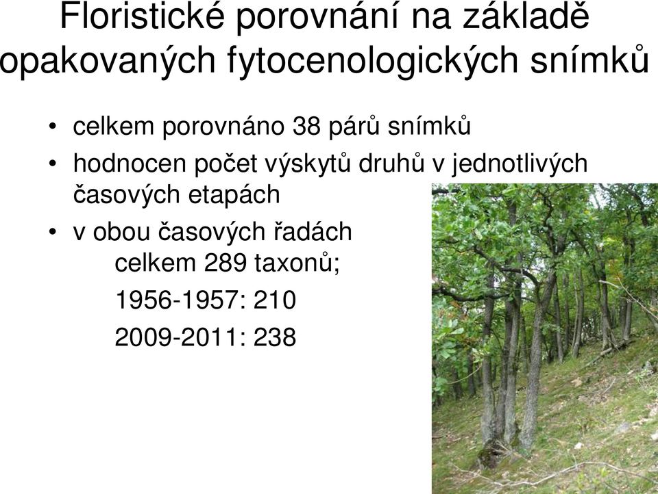 hodnocen počet výskytů druhů v jednotlivých časových