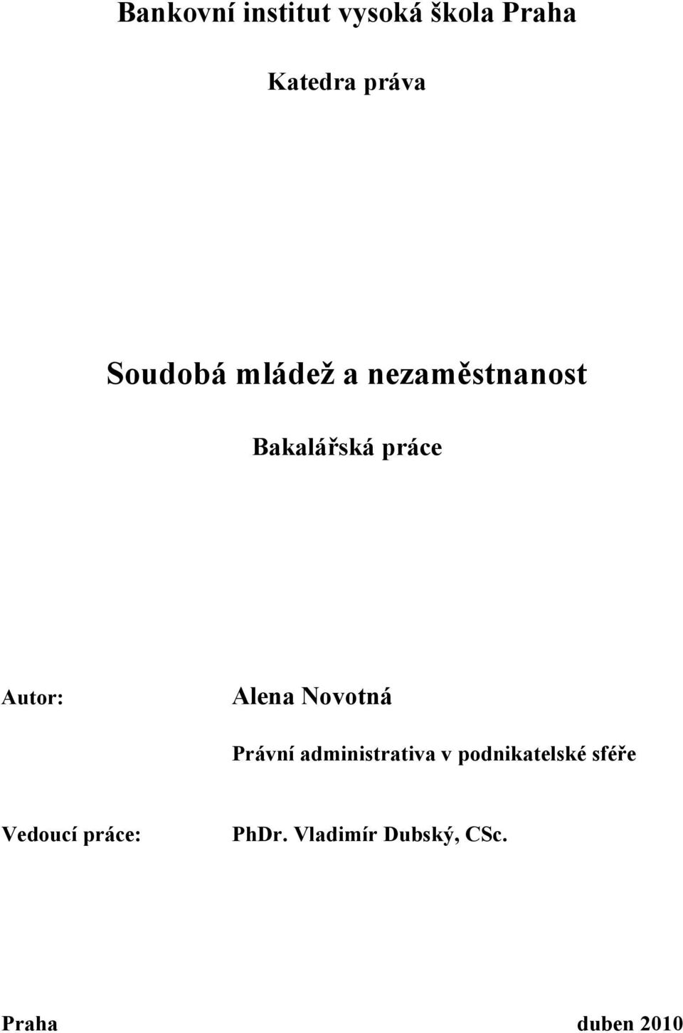 Alena Novotná Právní administrativa v podnikatelské