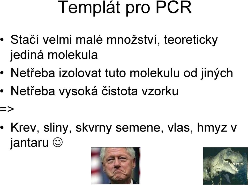 tuto molekulu od jiných Netřeba vysoká čistota