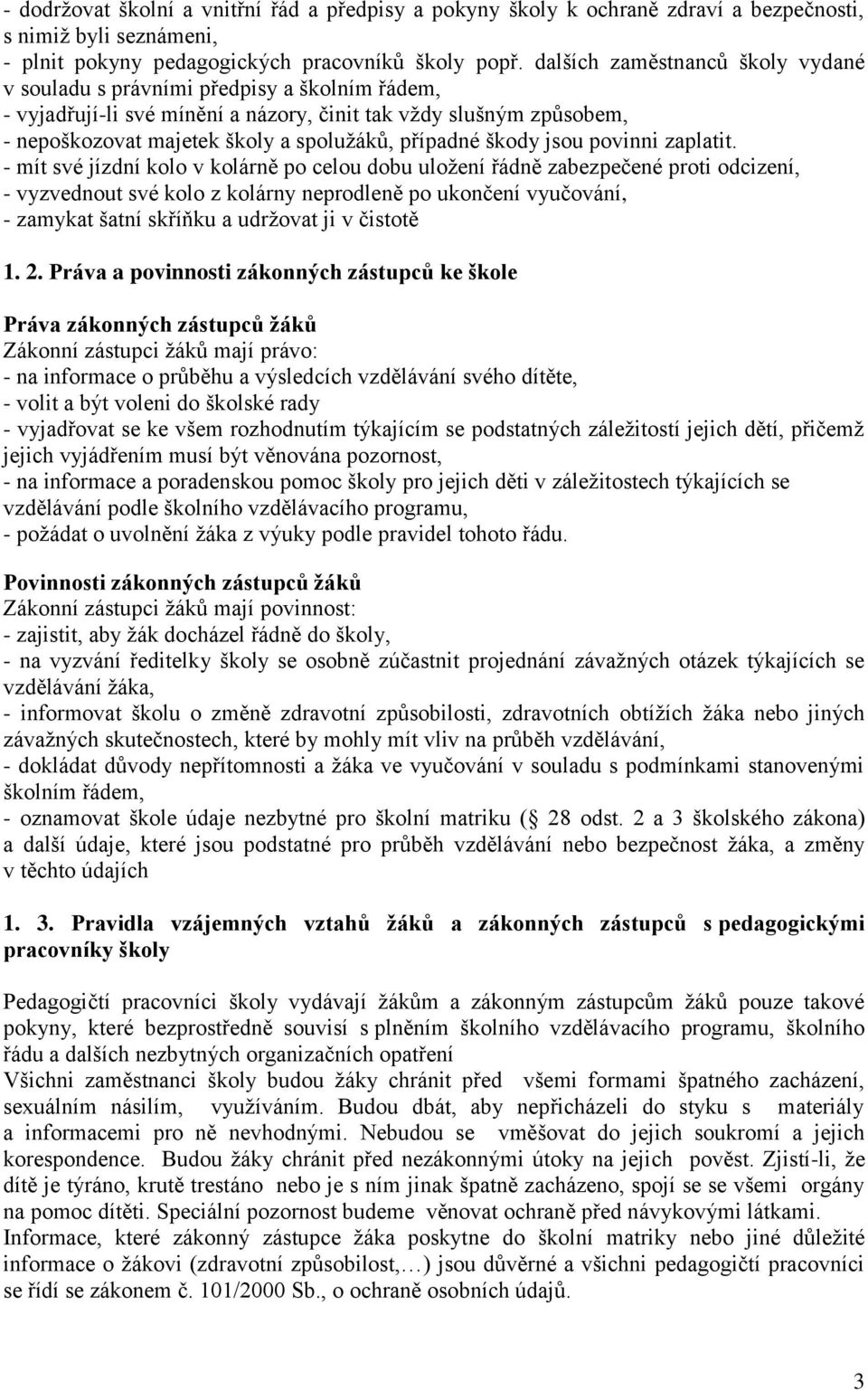 škody jsou povinni zaplatit.