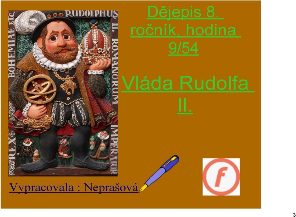 9/54 Vláda Rudolfa