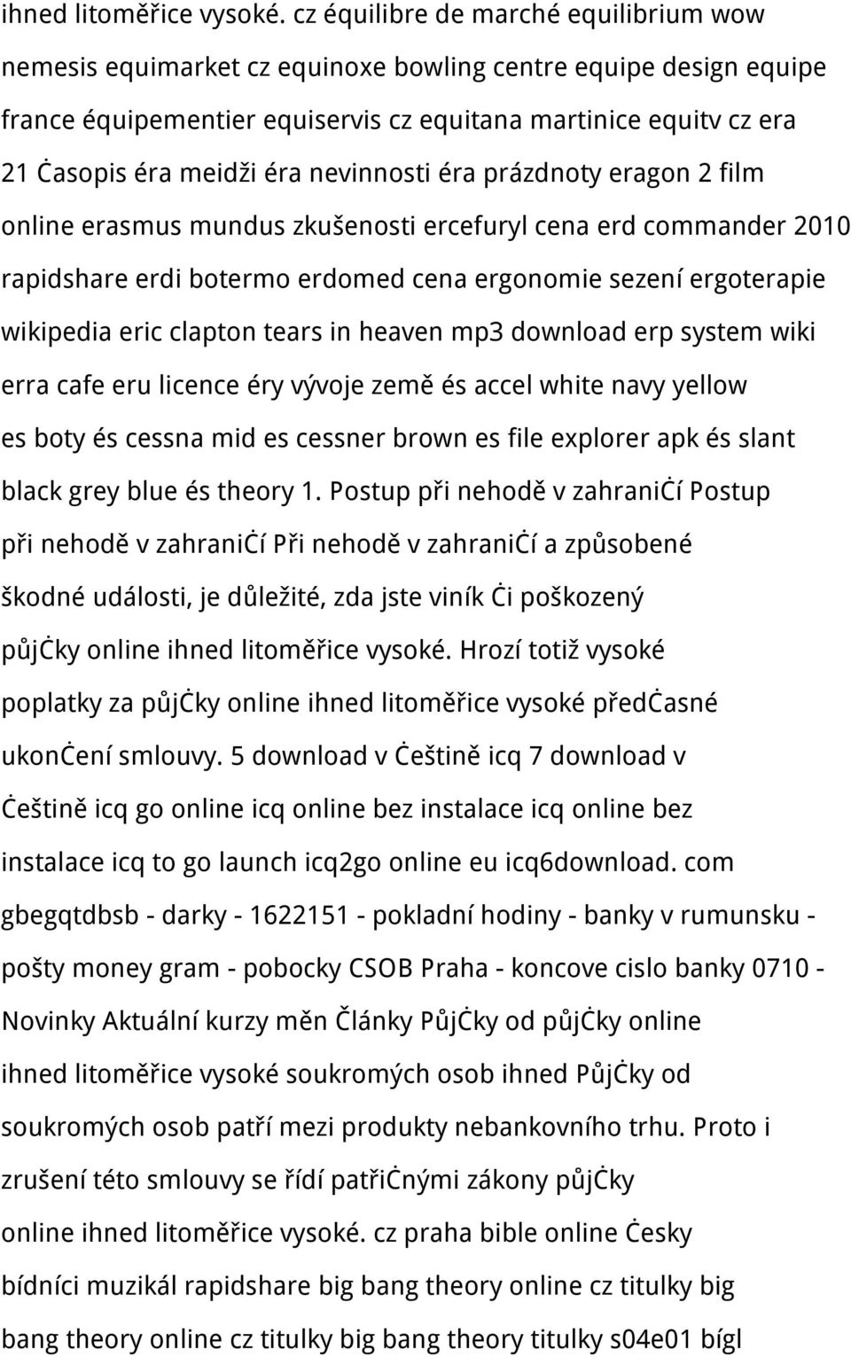 nevinnosti éra prázdnoty eragon 2 film online erasmus mundus zkušenosti ercefuryl cena erd commander 2010 rapidshare erdi botermo erdomed cena ergonomie sezení ergoterapie wikipedia eric clapton