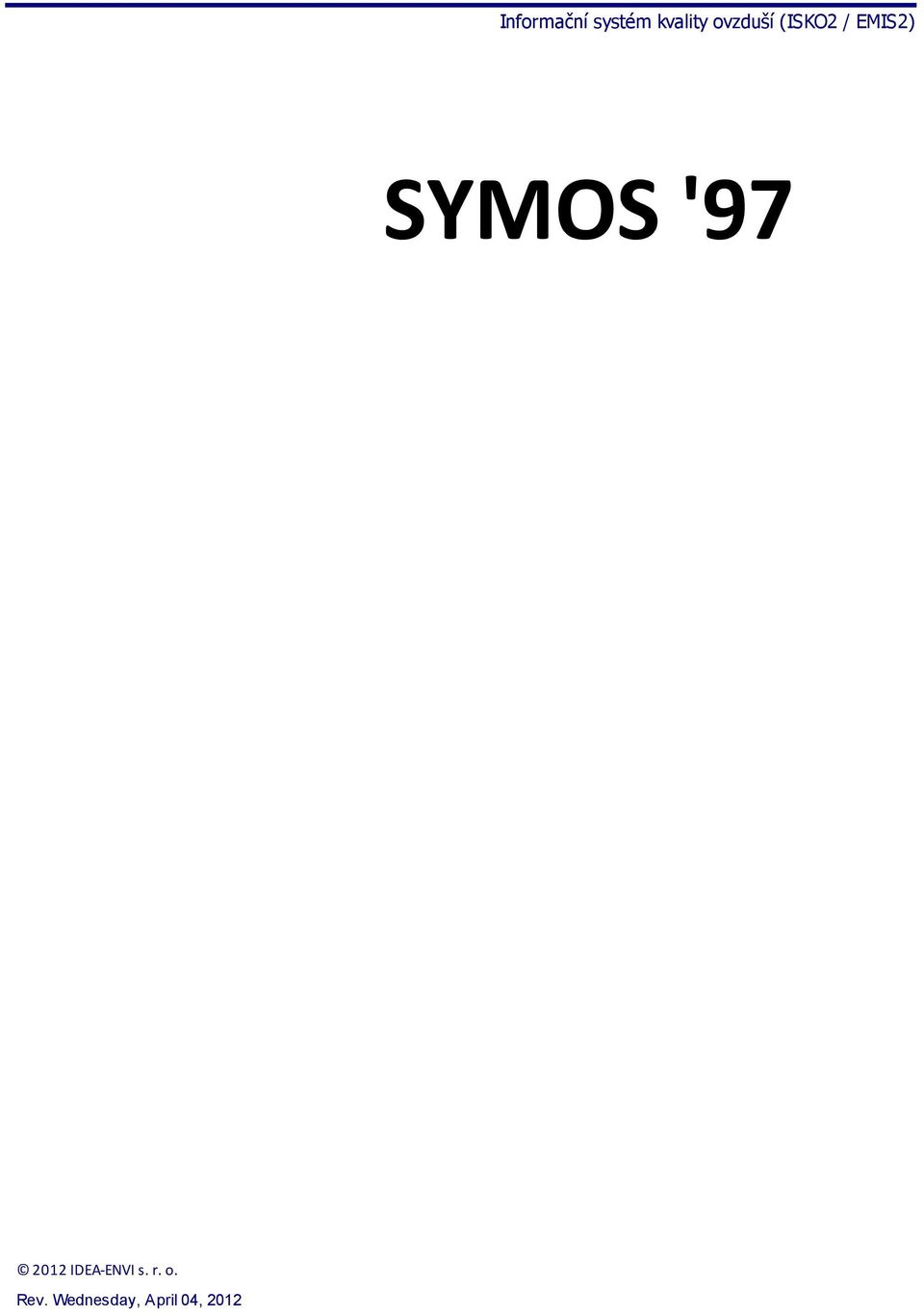 / EMIS2) SYMOS '97 Rev.