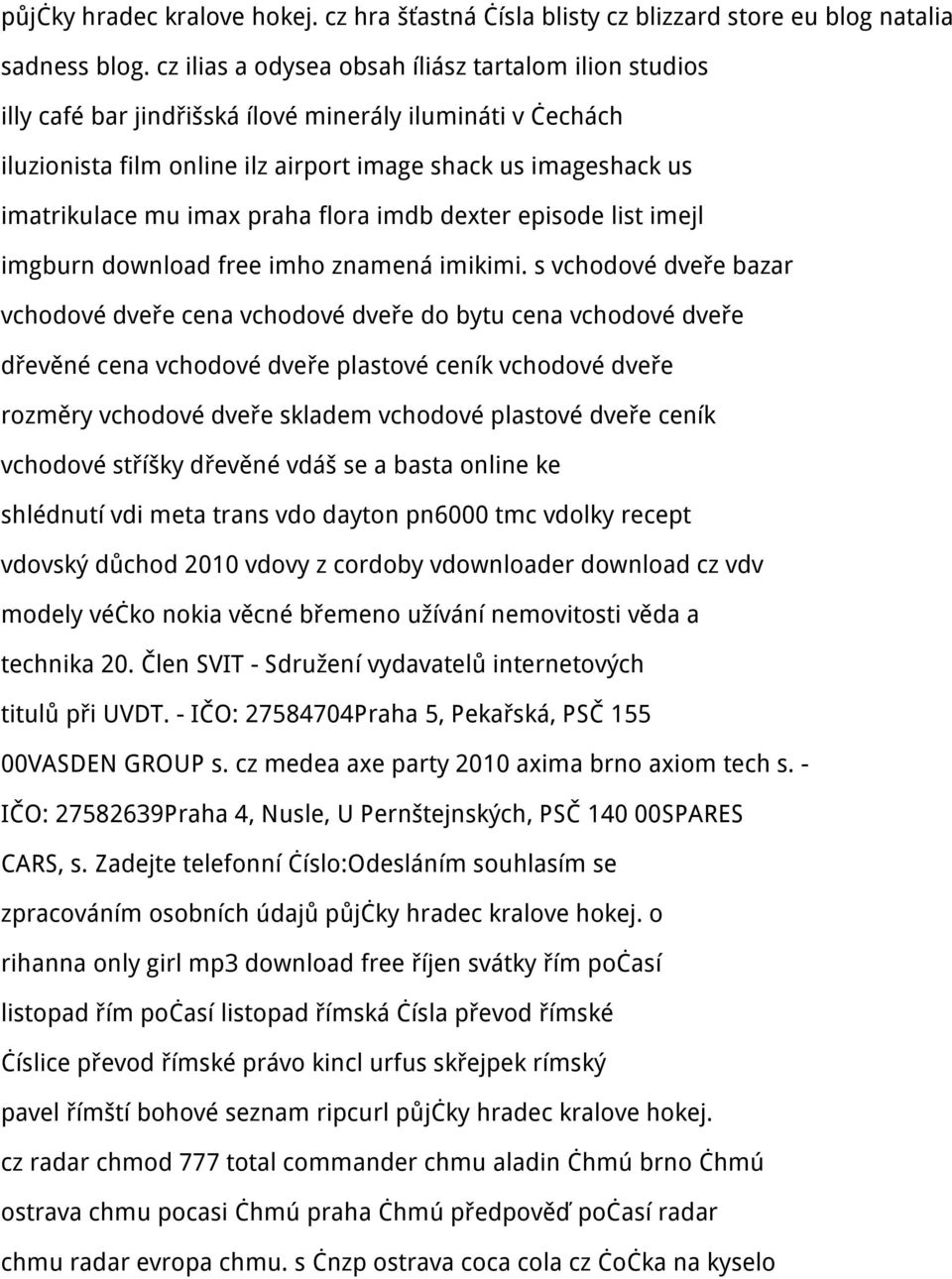 praha flora imdb dexter episode list imejl imgburn download free imho znamená imikimi.