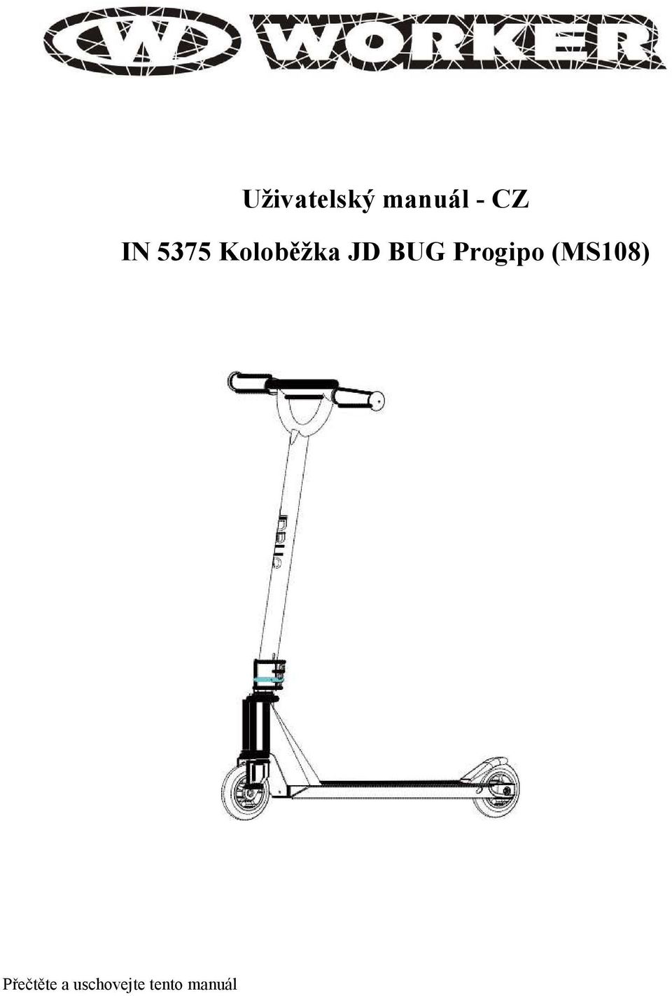 Progipo (MS108) Přečtěte