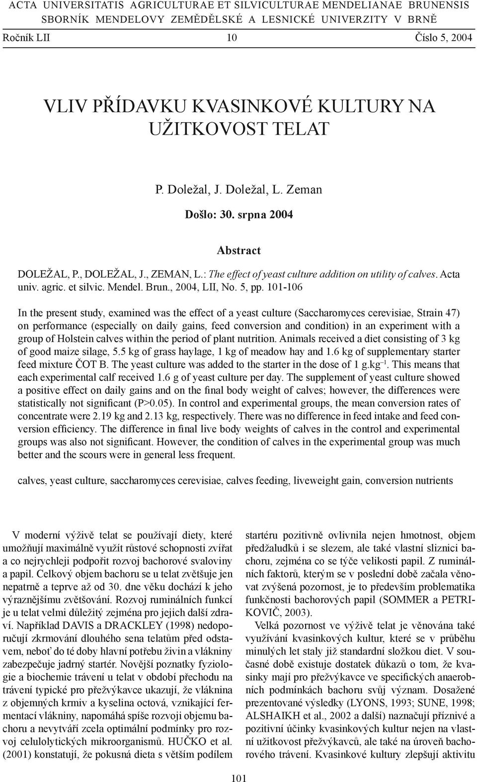 et silvic. Mendel. Brun., 2004, LII, No. 5, pp.