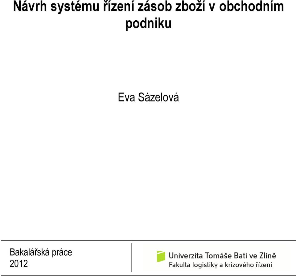 obchodním podniku Eva
