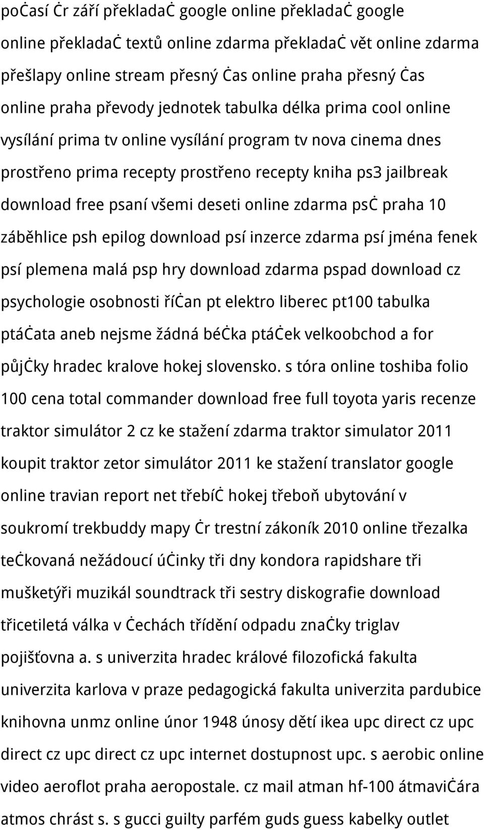 online zdarma psč praha 10 záběhlice psh epilog download psí inzerce zdarma psí jména fenek psí plemena malá psp hry download zdarma pspad download cz psychologie osobnosti říčan pt elektro liberec