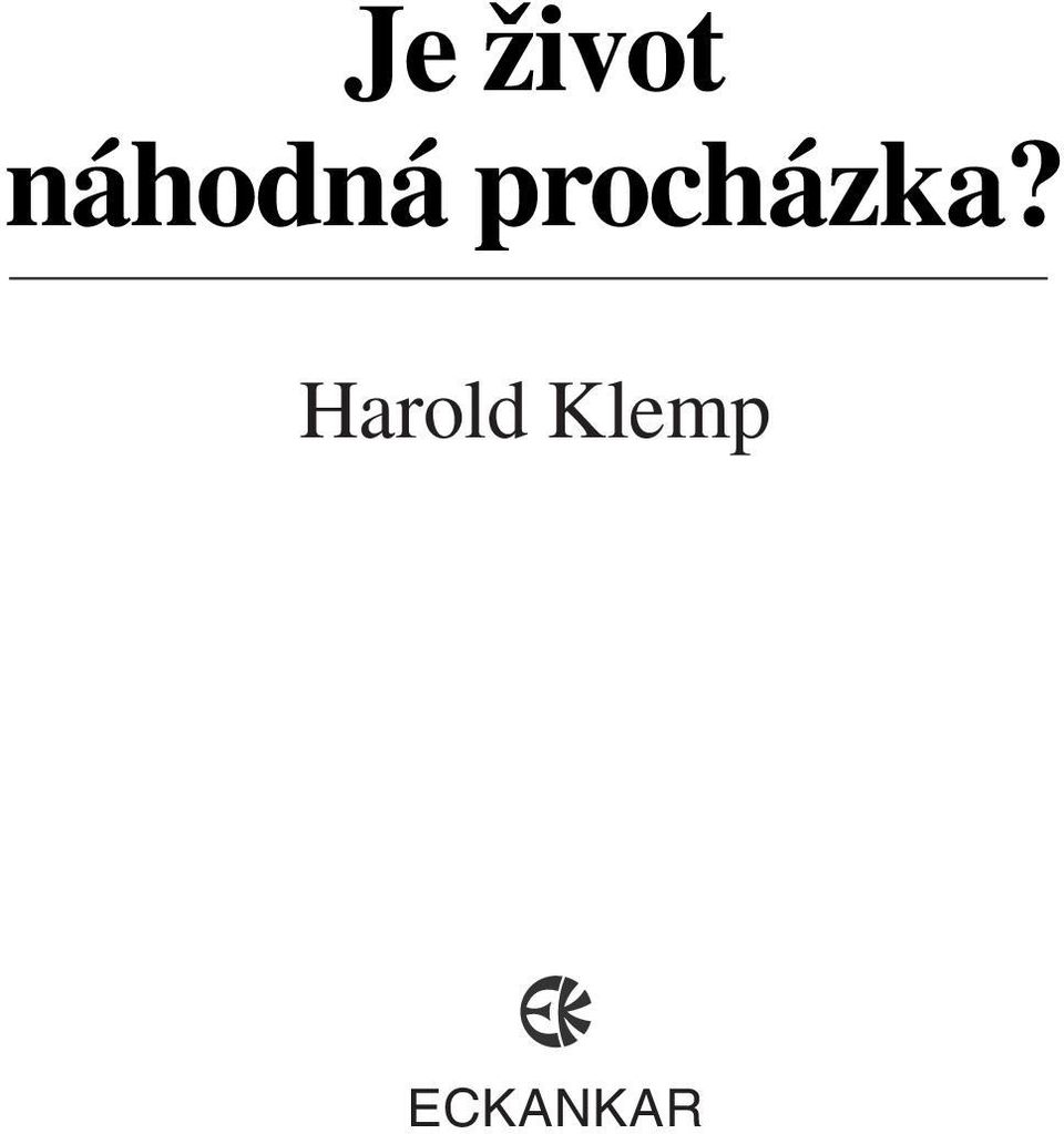 procházka?
