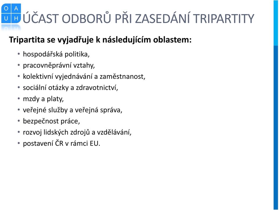 zaměstnanost, sociální otázky a zdravotnictví, mzdy a platy, veřejné služby a