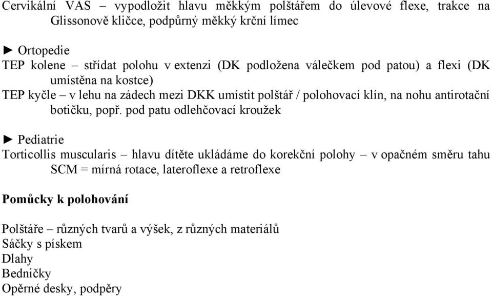 Polohování (zásady, druhy polohování, speciální polohy a polohování,  pomůcky) - PDF Free Download