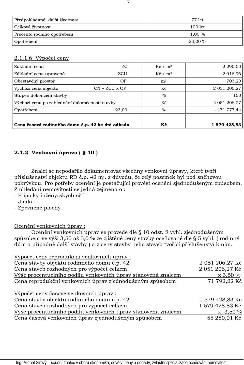 00 % Opotřebení 23,00 % 2.1.