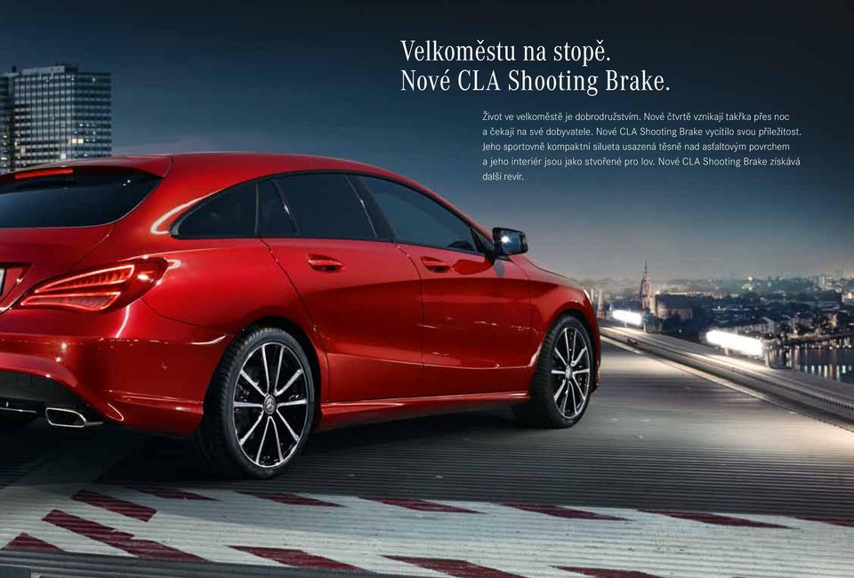 Nové CLA Shooting Brake vycítilo svou příležitost.