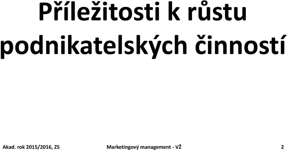 Akad. rok 2015/2016, ZS
