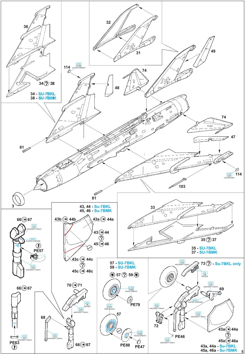 SU-7BMK c 45c 44c 46c 57 - SU-7BKL 59 - SU-7BMK 57 59 73 - Su-7BKL only H 8 66 67 70 71 69 68 H 8 H 77 7 TIRE