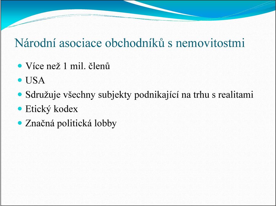 členů USA Sdružuje všechny subjekty