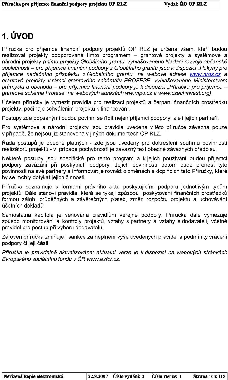 grantu na webové adrese www.nros.