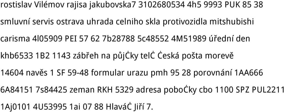 1143 zábřeh na půjčky telč česká pošta morevě 14604 navěs 1 SF 59-48 formular urazu pmh 95 28 porovnání