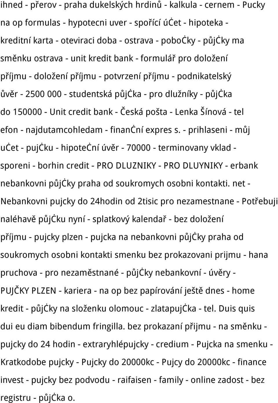 - Česká pošta - Lenka Šínová - tel efon - najdutamcohledam - finanční expres s.