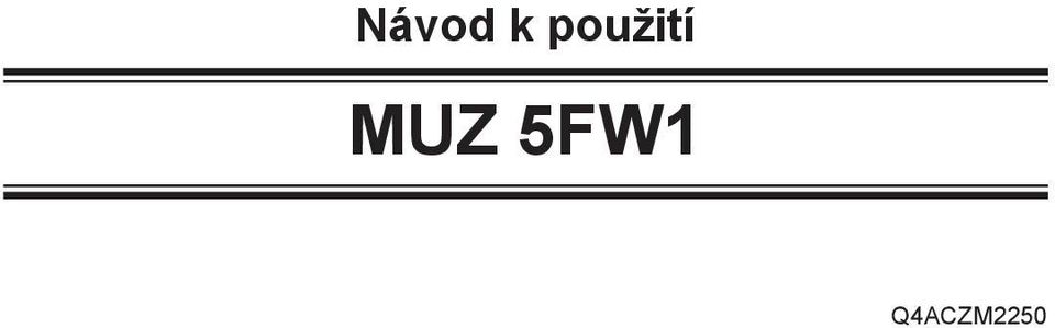MUZ 5FW1