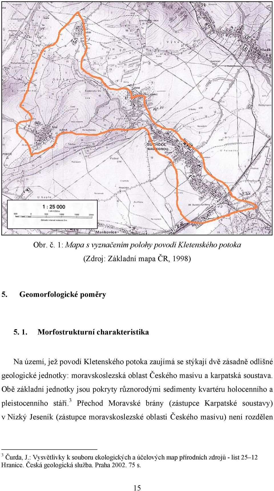 98) 5. Geomorfologické poměry 5. 1.