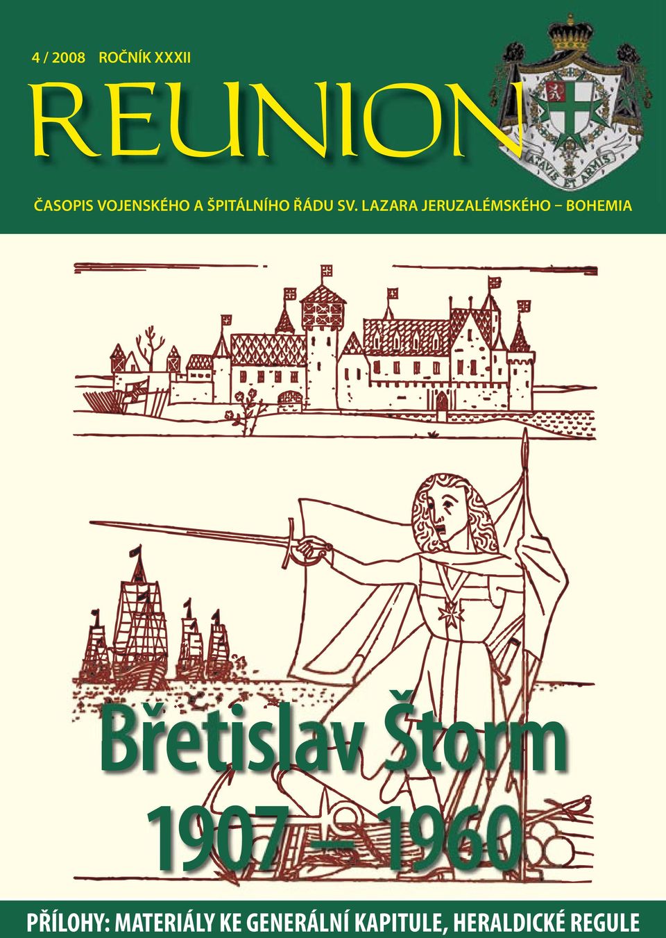 LAZARA JERUZALÉMSKÉHO BOHEMIA Břetislav Štorm