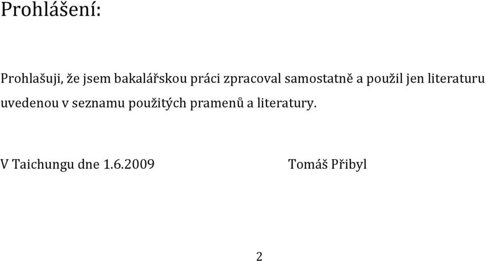 literaturu uvedenou v seznamu použitých