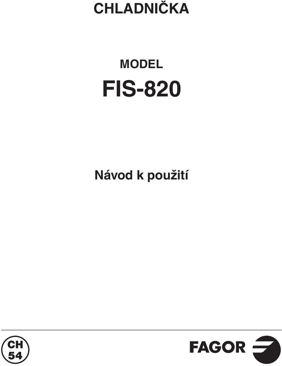 FIS-820