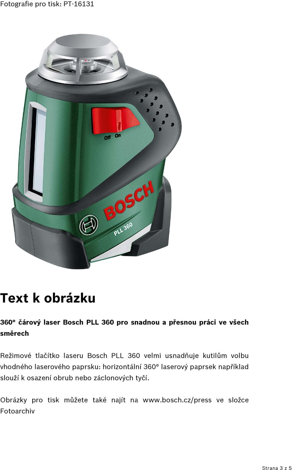 usnadňuje kutilům volbu vhodného laserového paprsku: horizontální 360