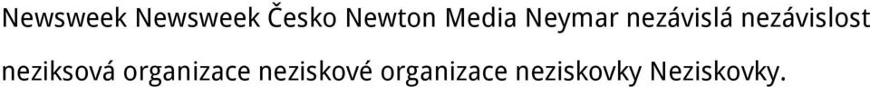 nezávislost neziksová organizace