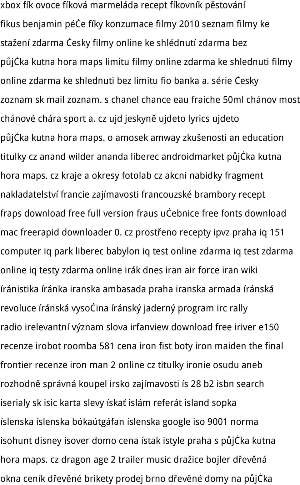s chanel chance eau fraiche 50ml chánov most chánové chára sport a. cz ujd jeskyně ujdeto lyrics ujdeto půjčka kutna hora maps.