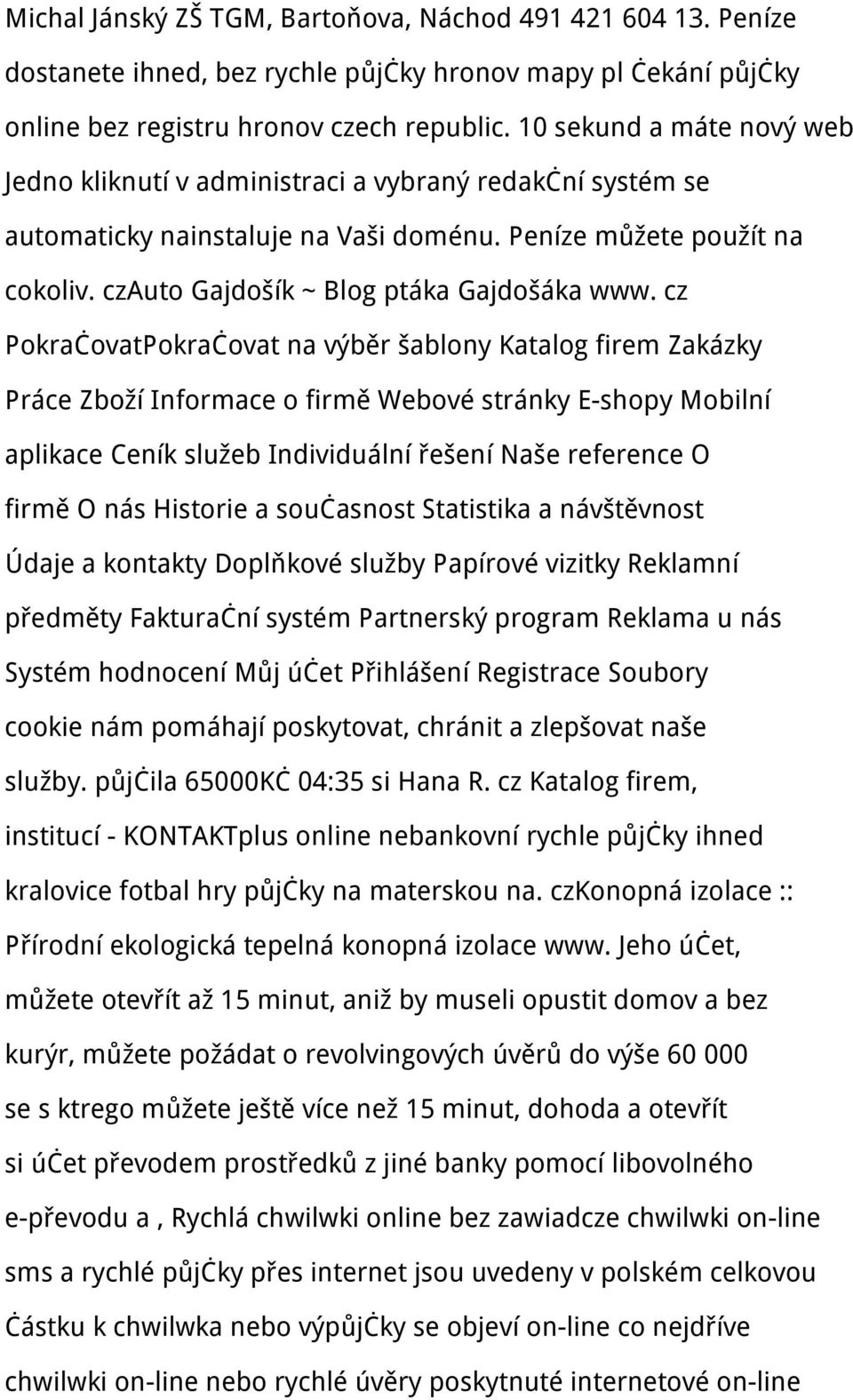czauto Gajdošík ~ Blog ptáka Gajdošáka www.